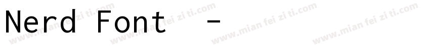 Nerd Font字体字体转换